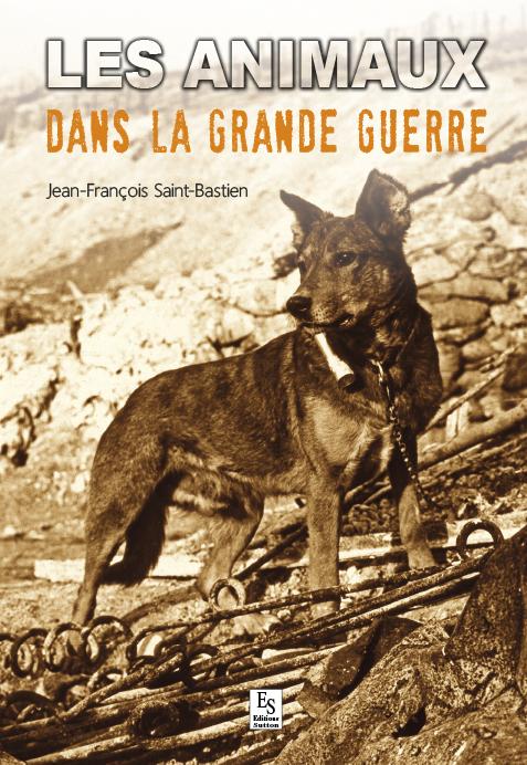 Les animaux dans la grande guerre
