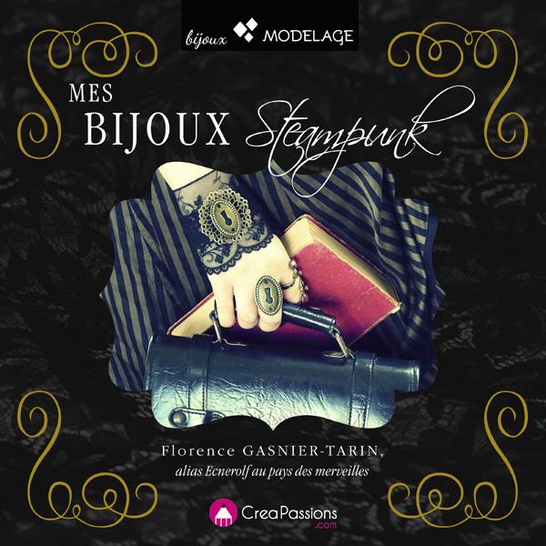 Mes bijoux Steampunk