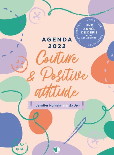 Agenda Couture & positive attitude. Edition 2022