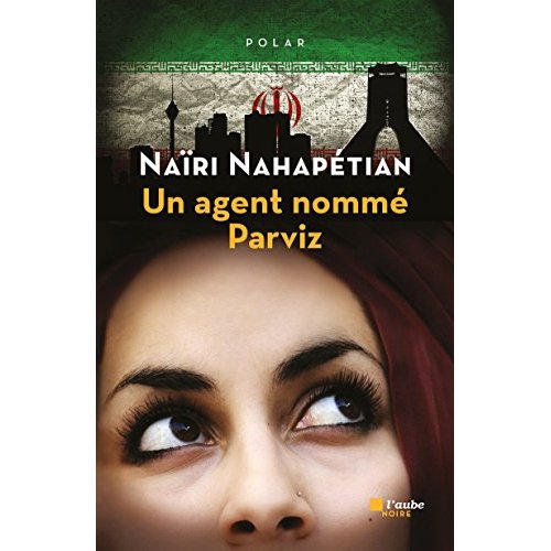Un agent nommé Parviz