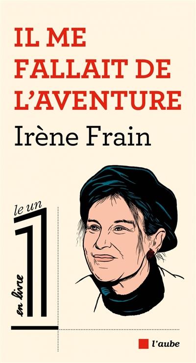 Il me fallait de l'aventure