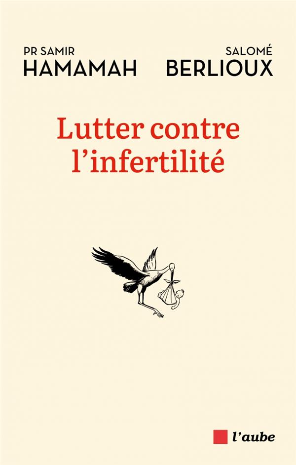 Lutter contre l'infertilité