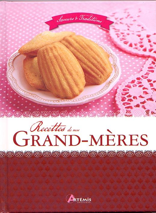 Recettes de nos grand-mères