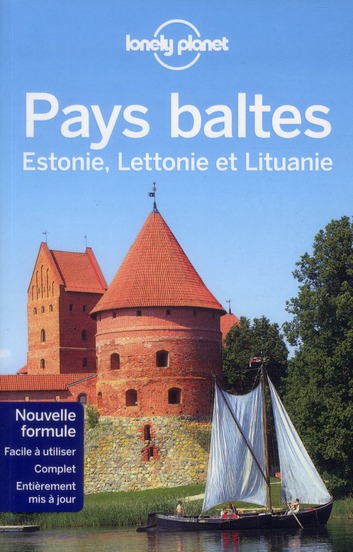 Pays baltes. Estonie, Lettonie et Lituanie, 2e édition
