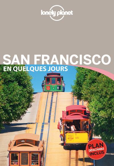 San Francisco en quelques jours. 2e édition