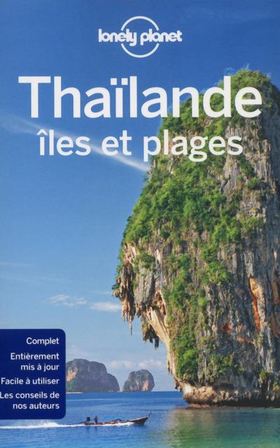Thaïlande, îles et plages. 4e édition