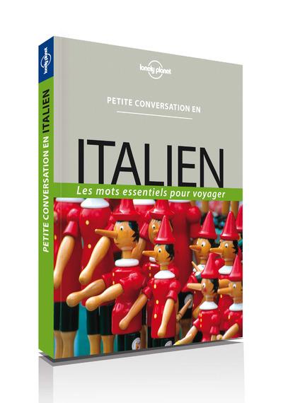 Petite conversation en italien. Les mots essentiels pour voyager, Edition 2017