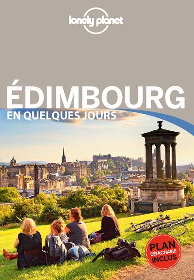 Edimbourg en quelques jours. 4e édition. Avec 1 Plan détachable