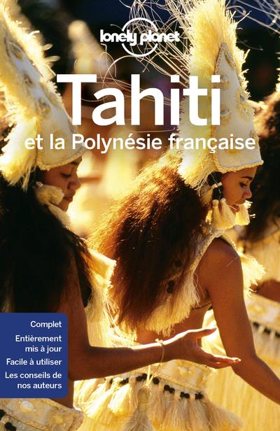 Tahiti et la Polynésie française. 8e édition