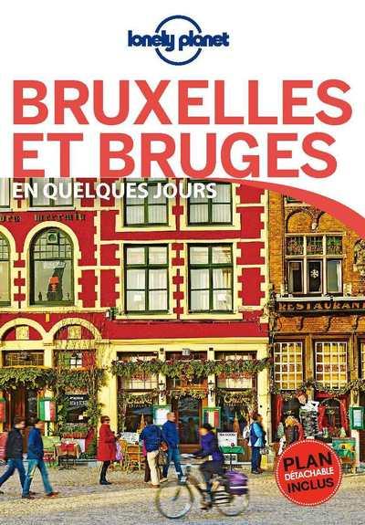 Bruxelles et Bruges en quelques jours. 4e édition. Avec 1 Plan détachable