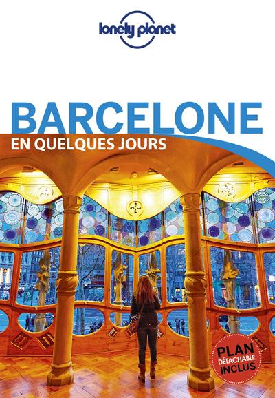 Barcelone en quelques jours. 6e édition. Avec 1 Plan détachable