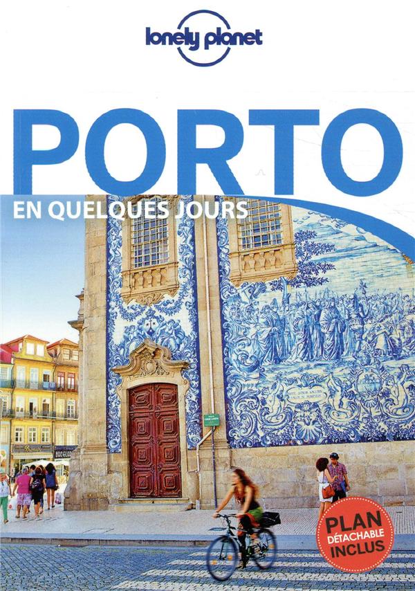 Porto en quelques jours. 2e édition. Avec 1 Plan détachable