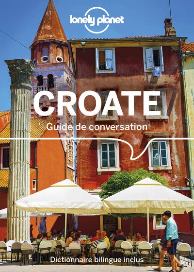 Guide de conversation croate. 4e édition