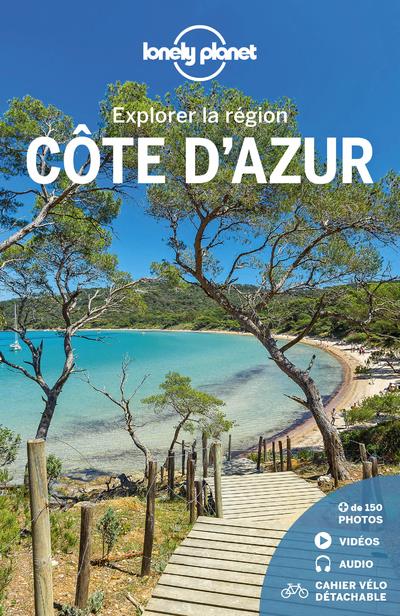 Explorer la région Côte d'Azur. 3e édition