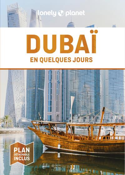 Dubaï en quelques jours. 5e édition. Avec 1 Plan détachable