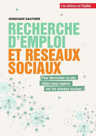 Recherche d'emploi et réseaux sociaux. Du post au poste !