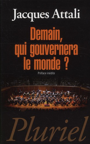 Demain, qui gouvernera le monde ?