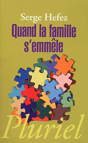 Quand la famille s'emmêle