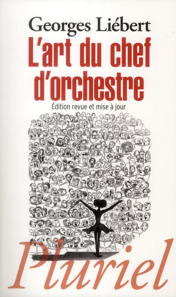 L'art du chef d'orchestre. Edition revue et corrigée