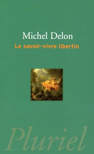 Le savoir-vivre libertin