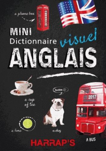 Mini dictionnaire visuel anglais. 4000 mots et expressions & 1850 photographies, Edition bilingue fr