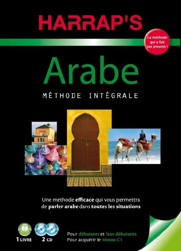Arabe. Pour débutants et faux débutants. Pour acquérir le niveau C1, avec 2 CD audio MP3