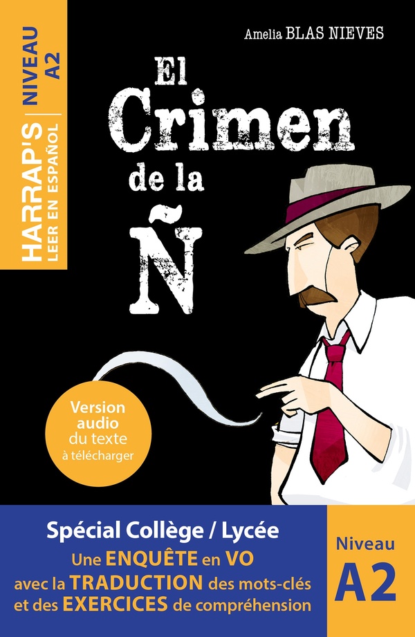EL CRIMEN DE LA N - LECTURAS GRADUADAS A2