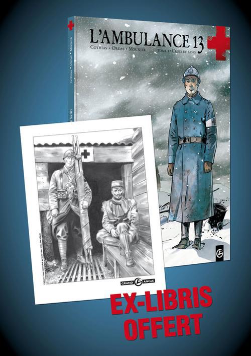 L'AMBULANCE 13 + EX LIBRIS