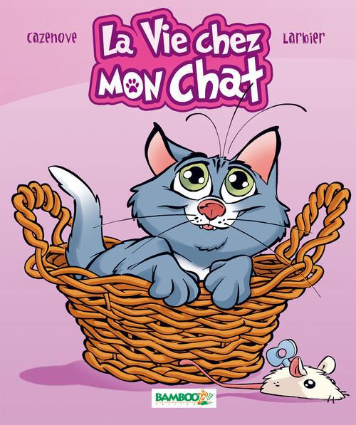 La vie chez mon chat
