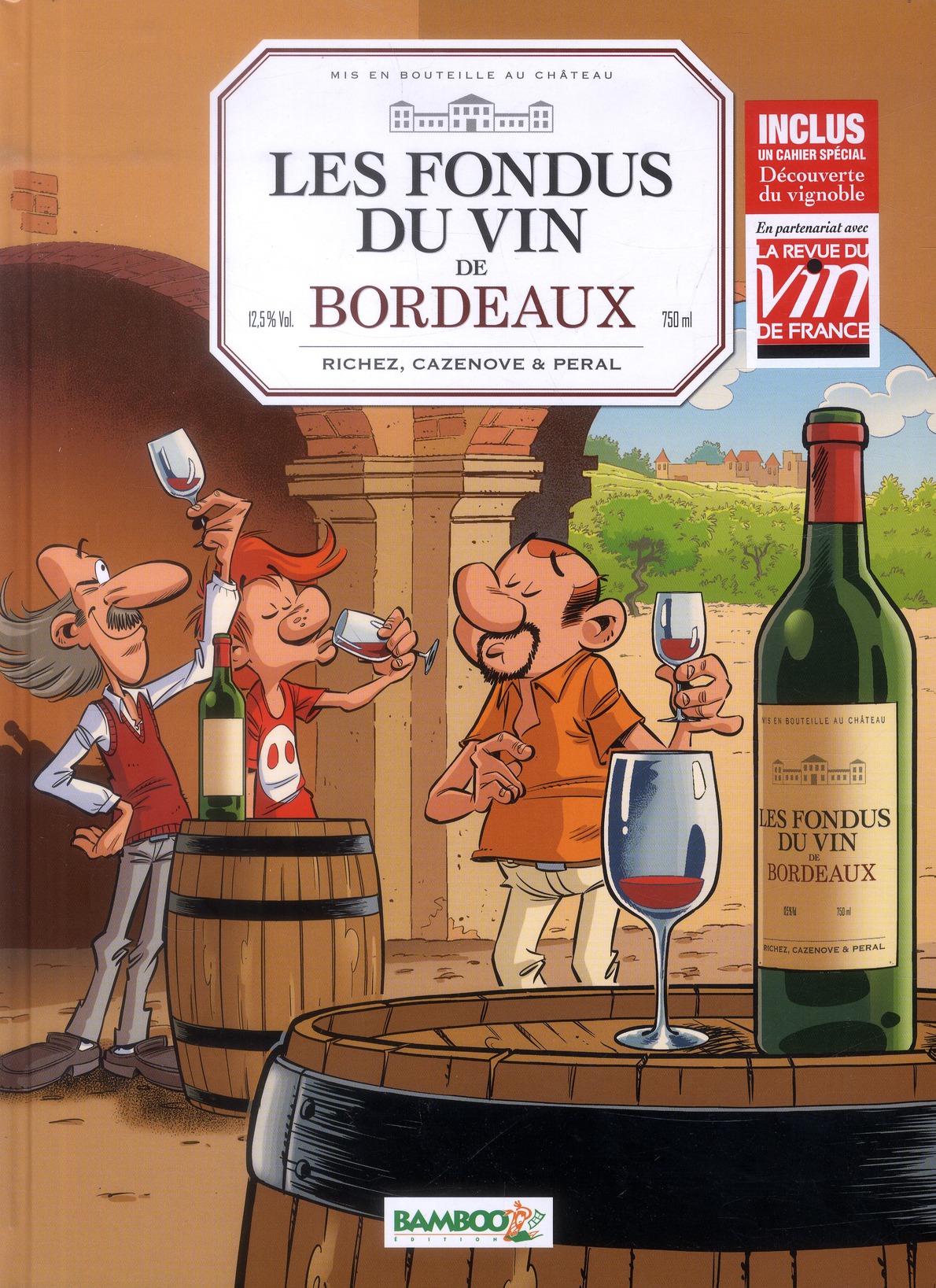 Les fondus du vin de Bordeaux