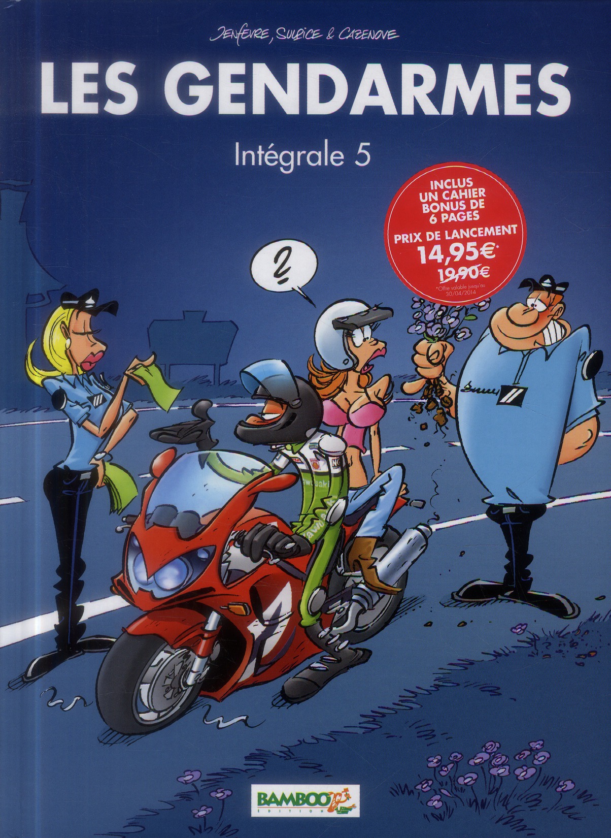 Les Gendarmes Tome 9 et 10 : Un homme donneur ! %3B Amendes à lire !