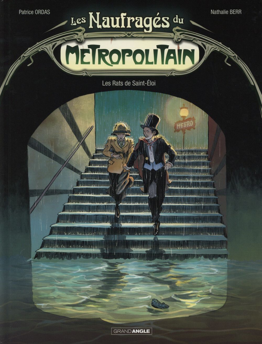 Les naufragés du Métropolitain Tome 1 : Les rats de Saint-Eloi