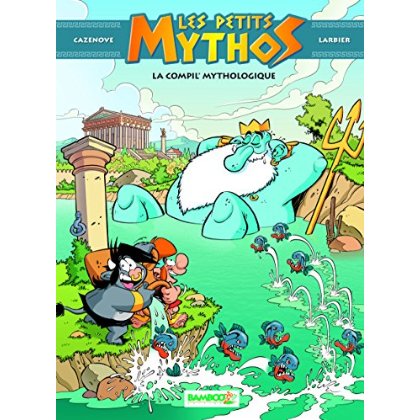 Les petits mythos - La compil mythologique - Opération 48 heures BD