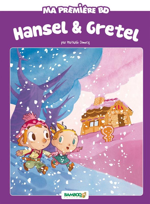 Ma première BD : Hansel et Gretel