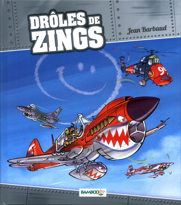 Drôles de zings