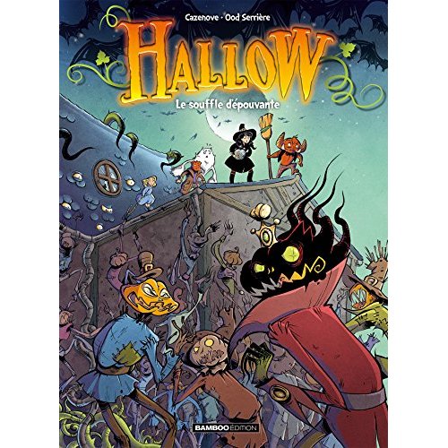 Hallow Tome 2 : Le souffle d'épouvante