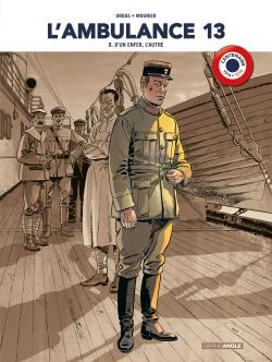 L'ambulance 13 Tome 8 : D'un enfer, l'autre