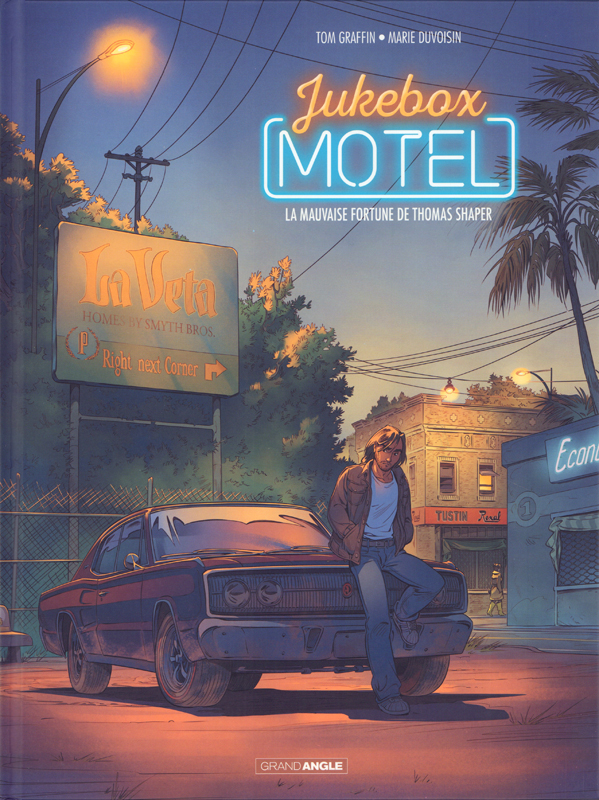 Jukebox Motel Tome 1 : La mauvaise fortune de Thomas Shaper