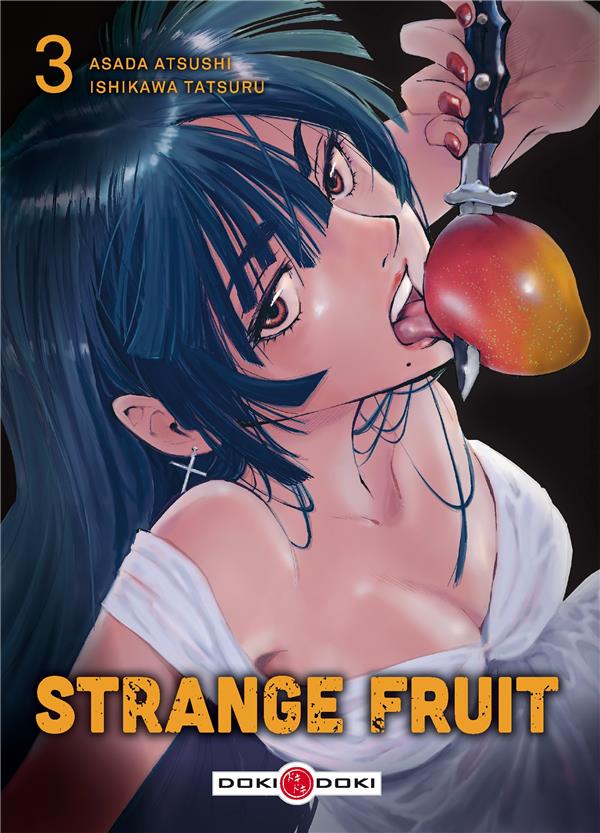 Strange Fruit Tome 3