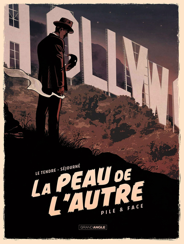 La peau de l'autre. Tome 1 : Pile & face