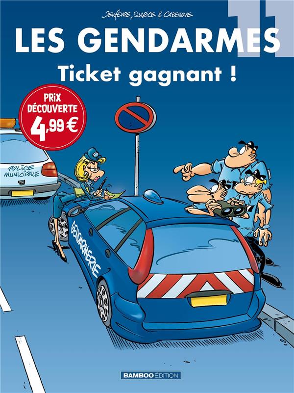 Les Gendarmes Tome 11 : Ticket gagnant !