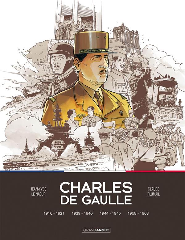 Charles de Gaulle - Intégrale : Tomes 1 à 4