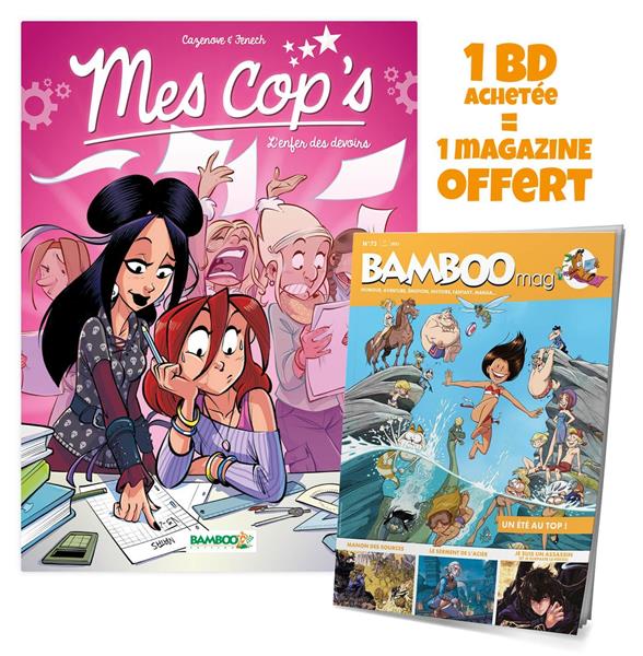 Mes cop's - Tome 07 : L'enfer des devoirs Bamboo mag offert