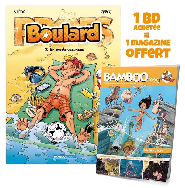 Boulard - Tome 07 : En mode vacances Bamboo mag offert