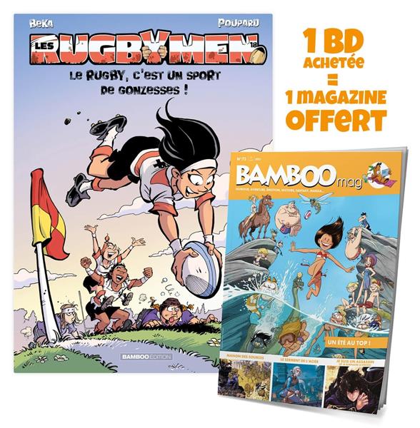 Les Rugbymen - Tome 18 : Le rugby, c'est un sport de gonzesses ! Bamboo mag offert