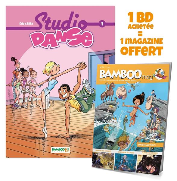 Studio Danse - Tome 01 Bamboo mag offert