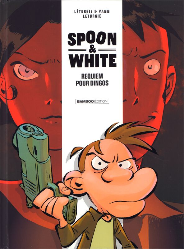 Spoon and White Tome 1 : Requiem pour dingos