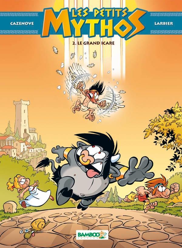 Les Petits Mythos Tome 02 masque. Le grand Icare