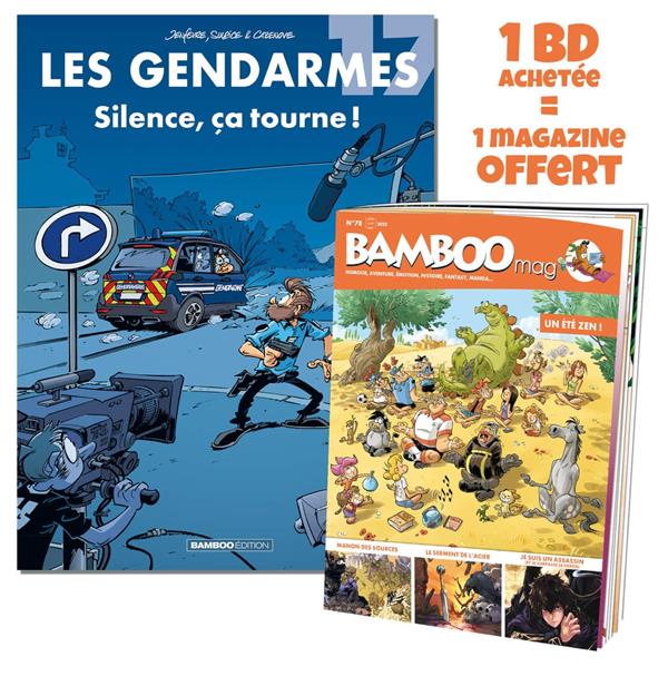 Les Gendarmes Tome 17 : Silence, ça tourne ! Avec Bamboo Mag N° 78, juillet-août-septembre 2022 offe