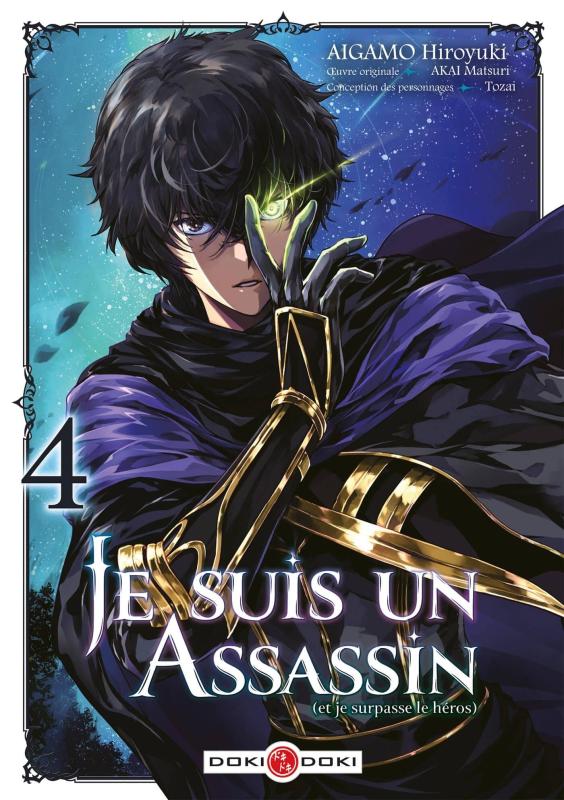 Je suis un assassin (et je surpasse le héros) Tome 4